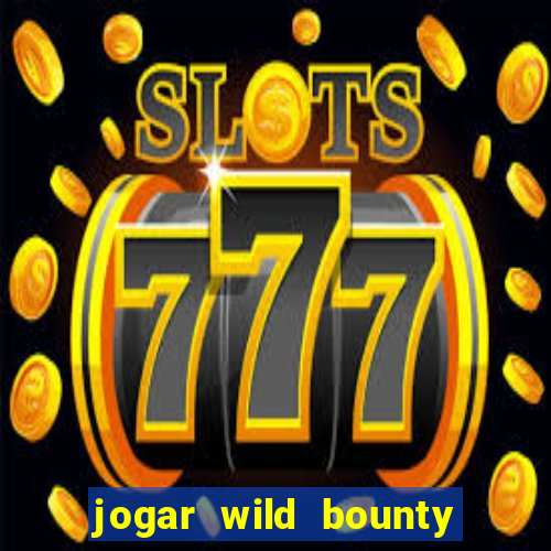 jogar wild bounty showdown demo